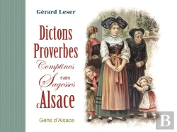 Bertrand.pt - Dictons Proverbes Comptines Et Autres Sagesses D'Alsace
