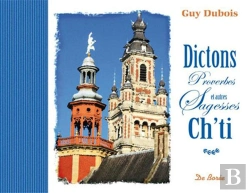 Bertrand.pt - Dictons Proverbes Et Autres Sagesses Ch'Ti