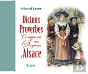Dictons Proverbes Et Autres Sagesses D'Alsace