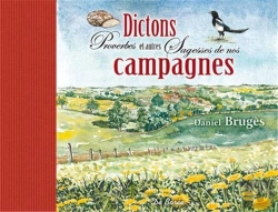 Bertrand.pt - Dictons Proverbes Et Autres Sagesses De Nos Campagnes