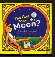 Did God Make The Moon?