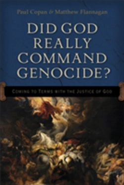 Bertrand.pt - Did God Really Command Genocide? Â€“ Coming To Terms With The Justice Of God