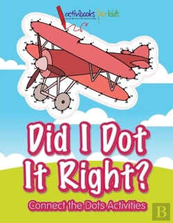 Bertrand.pt - Did I Dot It Right? Connect The Dots Activities
