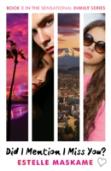 Did I Mention I Miss You? (The Dimily Series)