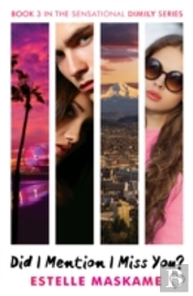 Did I Mention I Miss You? (The Dimily Series)