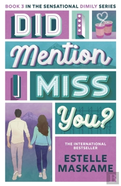 Bertrand.pt - Did I Mention I Miss You? (The Dimily Series)