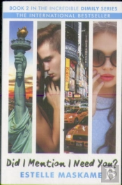 Did I Mention I Need You? (The Dimily Series)