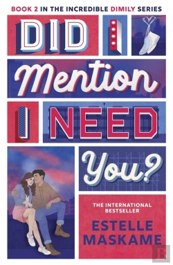 Bertrand.pt - Did I Mention I Need You? (The Dimily Series)