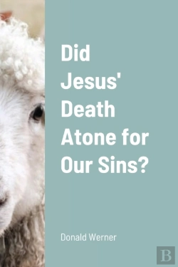 Bertrand.pt - Did Jesus' Death Atone For Our Sins