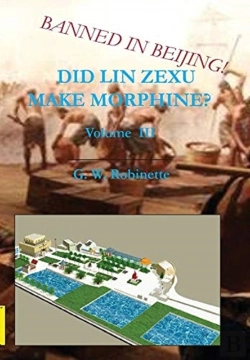 Bertrand.pt - Did Lin Zexu Make Morphine? Volume Three