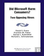 Did Microsoft Harm Consumers?