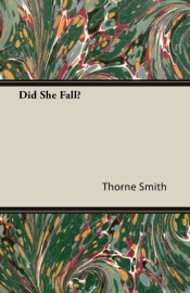Did She Fall?