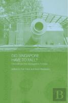 Did Singapore Have To Fall?