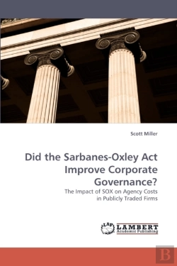 Bertrand.pt - Did The Sarbanes-Oxley Act Improve Corporate Governance?