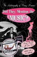 Did They Mention The Music?