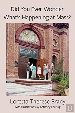 Bertrand.pt - Did You Ever Wonder What'S Happening At Mass?