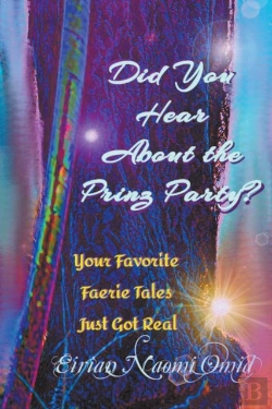 Bertrand.pt - Did You Hear About The Prinz Party?: A Collection Of Grimm Themed Shorts