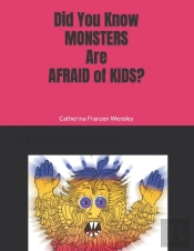 Did You Know Monsters Are Afraid Of Kid?