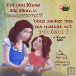Bertrand.pt - Did You Know My Mom Is Awesome? Vous Saviez Que Ma Maman Est Geniale ?
