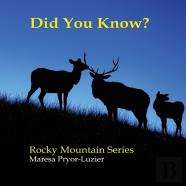 Did You Know? Rocky Mountain Series