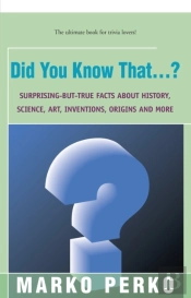 Did You Know That...?