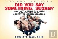 ''Did You Say Something, Susan?''