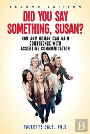 'Did You Say Something, Susan?'