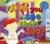 Did You See Them Too