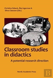 Didactic Classroom Studies