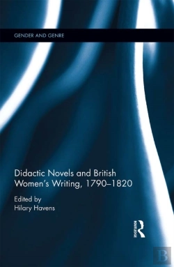 Bertrand.pt - Didactic Novels And British Women'S Writing, 1790-1820