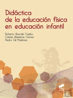 Bertrand.pt - Didáctica De La Educación Física En Educación Infantil