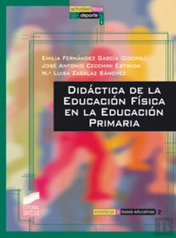Bertrand.pt - Didáctica De La Educación Física En La Educación Primaria