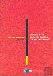 Didáctica De La Educación Musical. ''Lo Que Sea Sonará''