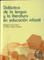 Didáctica De La Lengua Y La Literatura En Educación Infantil