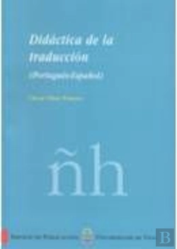 Bertrand.pt - Didáctica De La Traducción (Portugués-Español)