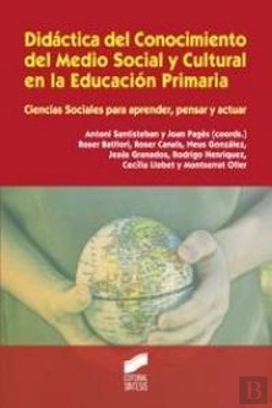 Bertrand.pt - Didáctica Del Conocimiento Del Medio Social Y Cultural En La Educación Primaria