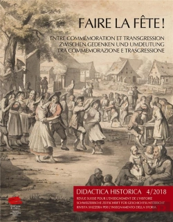 Bertrand.pt - Didactica Historica, N° 4/2018 : Faire La Fête ! Entre Commémoration Et Transgression
