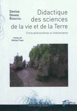 Bertrand.pt - Didactique Des Sciences De La Vie Et De La Terre ; Entre Phénomènes Et Évènements