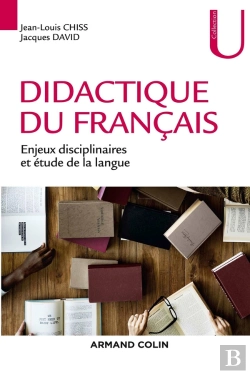 Bertrand.pt - Didactique Du Français ; Enjeux Disciplinaires Et Étude De La Langue
