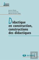 Didactique En Construction, Constructions Des Didactiques