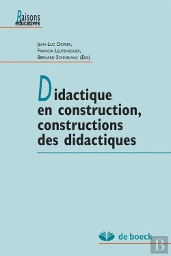 Bertrand.pt - Didactique En Construction, Constructions Des Didactiques