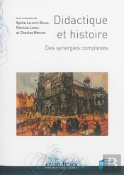 Didactique Et Histoire ; Des Synergies Complexes