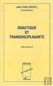 Didactique Et Transdisciplinarite