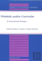 Didaktik And/Or Curriculum