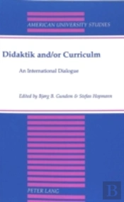 Didaktik And/Or Curriculum