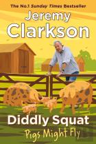 Diddly Squat: Pigs Might Fly