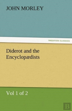 Bertrand.pt - Diderot And The Encyclopadists (Vol 1 Of 2)
