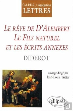 Bertrand.pt - Diderot, Le Rêve De D'Alembert, Le Fils Naturel Et Écrits Annexes