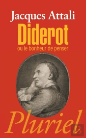 Diderot Ou Le Bonheur De Penser