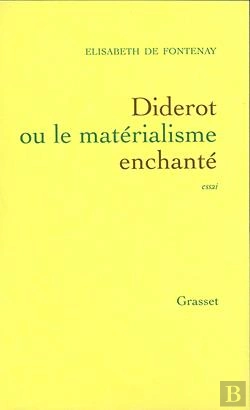 Bertrand.pt - Diderot Ou Le Materialisme Enchante
